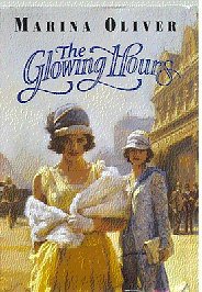 Cover of The Glowing Hours by Marina Oliver